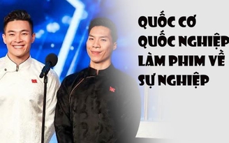 Vì sao Quốc Cơ - Quốc Nghiệp tham gia Britain's Got Talent?