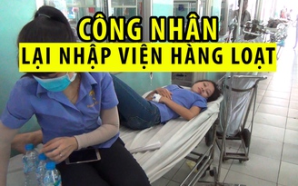 Hàng chục công nhân công ty Smart Elegant lại nhập viện