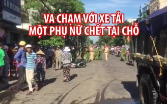 Va chạm với xe tải chở cát, một phụ nữ chết tại chỗ