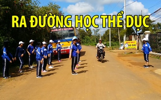 Hơn 500 học sinh phải ra đường học thể dục vì trường không có đất