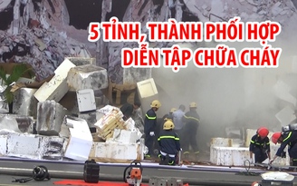 Hà Nội, Hải Phòng và 3 tỉnh phối hợp diễn tập chữa cháy