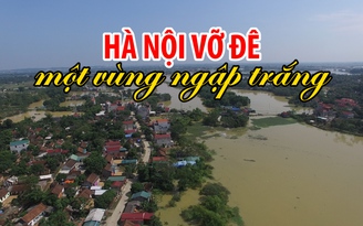 [FLYCAM] Cả một vùng Hà Nội ngập trắng nước khi vỡ đê phụ sông Bùi