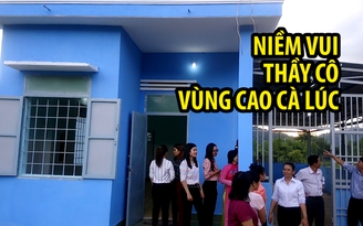 20 tháng 11 bớt khó khăn của giáo viên vùng cao Cà Lúc