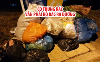 Nghịch lý: Có thùng rác, dân Đà Lạt vẫn phải bỏ rác ra đường