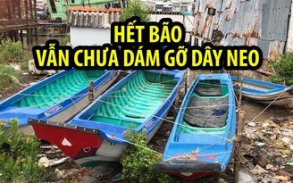 Hết bão Tembin, người Cà Mau vẫn chưa dám gỡ dây neo nhà
