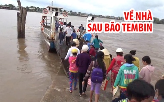 Dân Cà Mau liều mình vượt sông trở về nhà sau bão Tembin