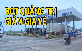 Trạm BOT Quảng Trị giảm giá vé cho người dân khu vực lân cận