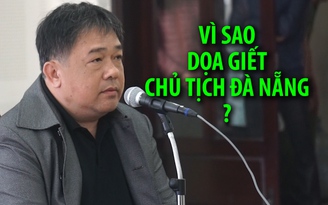 Hé lộ nguyên nhân giám đốc dọa giết Chủ tịch Đà Nẵng