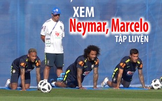 [ĐỖ HÙNG TỪ NƯỚC NGA] Neymar, Marcelo tập luyện dưới nắng Sochi