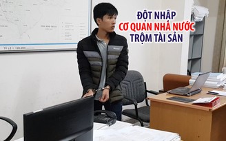 Bắt thanh niên có “sở thích” trộm cắp ở cơ quan nhà nước