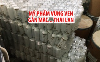 Xưởng mỹ phẩm vùng ven TP.HCM nhưng gắn mác Thái Lan rồi bán trên mạng