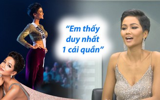Vì sao H'Hen mặc quần chứ không mặc váy trên sân khấu chung kết Miss Universe 2018