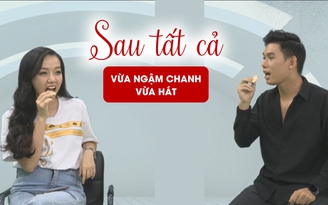 Băng Di và Đại Nhân vừa ngậm chanh vừa hát ‘Sau tất cả’ khiến khán giả ‘ứa nước miếng’