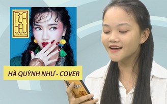 'Cô bé dân ca triệu view' Hà Quỳnh Như cover Bùa yêu cực hay