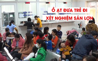 Ồ ạt đưa trẻ đi xét nghiệm sán lợn, bệnh viện đông hơn sân ga ngày Tết