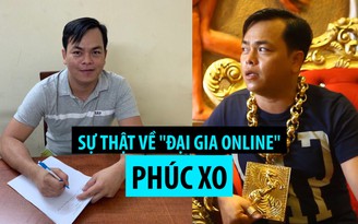 Bóc trần sự thật bẽ bàng về “đại gia online" Phúc XO: Vàng giả và xe ma