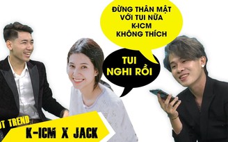 Jack bất ngờ tiết lộ "thầm yêu" K-ICM khiến Thiên An tá hỏa