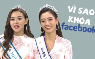 Hoa hậu Lương Thùy Linh bật mí lý do khóa Facebook