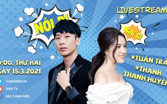 Đón xem NÓI ĐI, NGẠI GÌ: Tuấn Trần tiết lộ hậu trường 'Bố già'