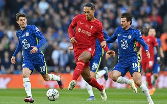 Nhận định Chelsea - Liverpool: Liverpool hy vọng sẽ giành cúp FA đầu tiên dưới triều HLV Klopp