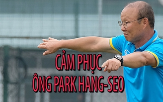 CĐV Việt Nam cảm phục tài năng của HLV Park Hang-seo