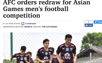 Báo chí châu Á khẳng định sẽ bốc thăm lại môn bóng đá nam ASIAD