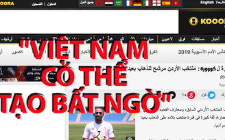 Báo chí Jordan viết gì về đội tuyển Việt Nam?