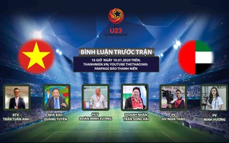 Việt Nam - UAE | VCK U.23 châu Á 2020 | Trực tiếp bình luận trước trận