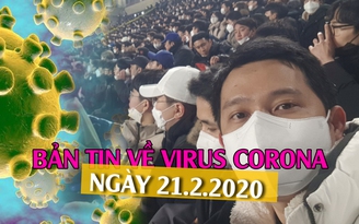 Hàn Quốc lây lan mạnh, Việt kiều có hoang mang? | Bản tin Covid-19 ngày 21.2.2020