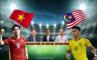 Trực tiếp AFF Suzuki Cup 2020: Bình luận trước trận đấu Việt Nam - Malaysia