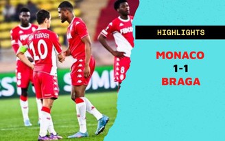 Highlights Monaco 1-1 Braga: Đội bóng xứ Công quốc bị loại đáng tiếc