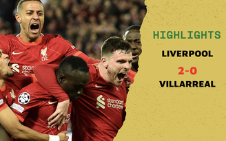 Highlights Liverpool 2-0 Villarreal: The Kop dồn ép Tàu ngầm vàng đến nghẹt thở