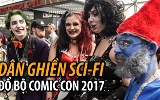 Siêu anh hùng, siêu ác nhân tràn ngập Comic Con 2017
