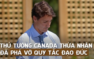 Thủ tướng 'soái ca' Trudeau vướng bê bối chính trị lớn