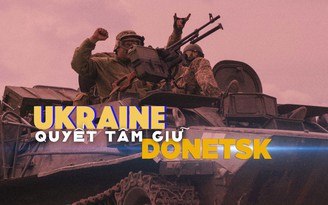 Xem nhanh: Ngày 133 chiến dịch quân sự, Ukraine quyết phòng thủ Donetsk, Nga lại cảnh báo phương Tây về viện trợ vũ khí