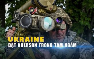 Xem nhanh: Chiến dịch của Nga ngày 152, Ukraine có 'bước ngoặt' ở mặt trận Kherson?