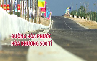 Cận cảnh đường Hòa Phước – Hòa Khương 500 tỉ, nối vành đai Nam Đà Nẵng ra Biển Đông