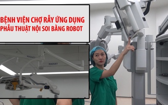 Bệnh nhân Việt được phẫu thuật bằng robot