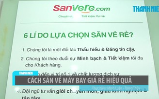Cách săn vé máy bay giá rẻ hiệu quả