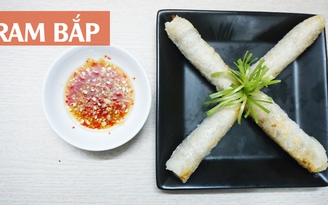 [MÓN NGON DỄ LÀM] Ram bắp