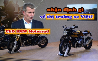 CEO BMW Motorrad nhận định gì về thị trường xe Việt