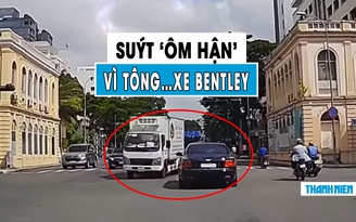 Tài xế xe tải nghênh ngang đi ngược chiều, suýt ‘ôm hận’ vì đâm xe Bentley tiền tỉ