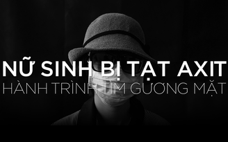 Cô gái xinh đẹp bị tạt a xít và hành trình đau đớn tìm lại khuôn mặt