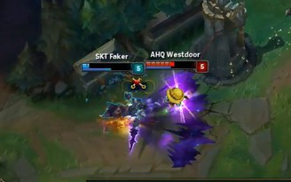 LMHT: Westdoor xử lý hack não, hạ gục Faker