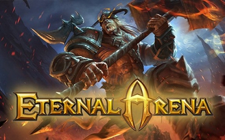 Đánh giá - Eternal Arena: Khi Action RPG đụng độ MOBA