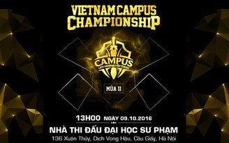 Vòng chung kết Vietnam Campus Championship 2016 sẽ được tổ chức tại Hà Nội