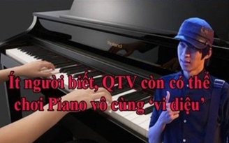 Video LMHT: QTV trổ tài đánh piano tại QTV Center