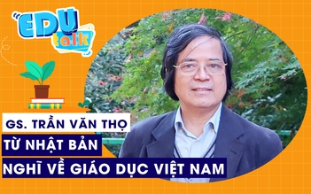 EDUTALK | GS. Trần Văn Thọ: Từ "một trăm bao gạo" đến giáo dục Việt Nam