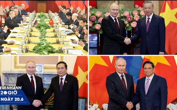 Xem nhanh 20h ngày 20.6: Toàn cảnh chuyến thăm cấp nhà nước tới Việt Nam của Tổng thống Nga Putin