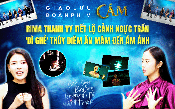 Phim Cám: Rima Thanh Vy tiết lộ cảnh ngực trần gây tranh cãi, 'dì ghẻ' Thúy Diễm ám ảnh 'ăn mắm muốn nôn'